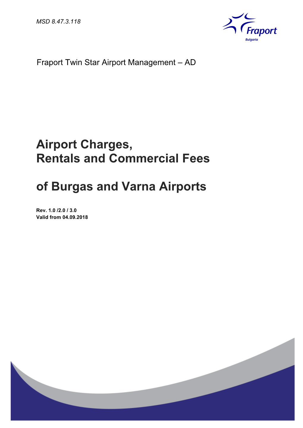 Airport Charges, Rentals and Commercial Fees of Burgas and Varna Airports