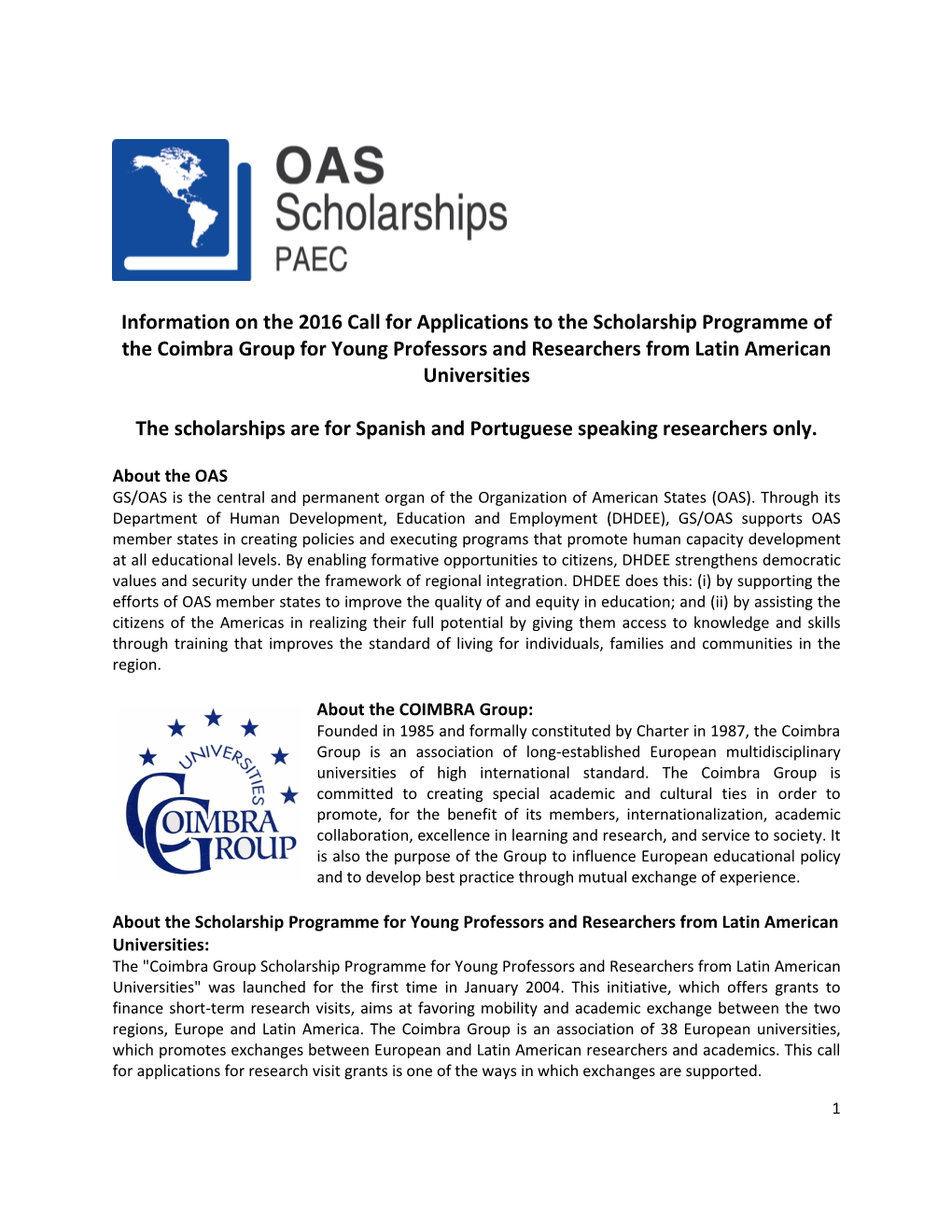 Information on the 2016 Call for Applications to the Scholarship Programme of the Coimbra Group for Young Professors and Researchers from Latin American Universities