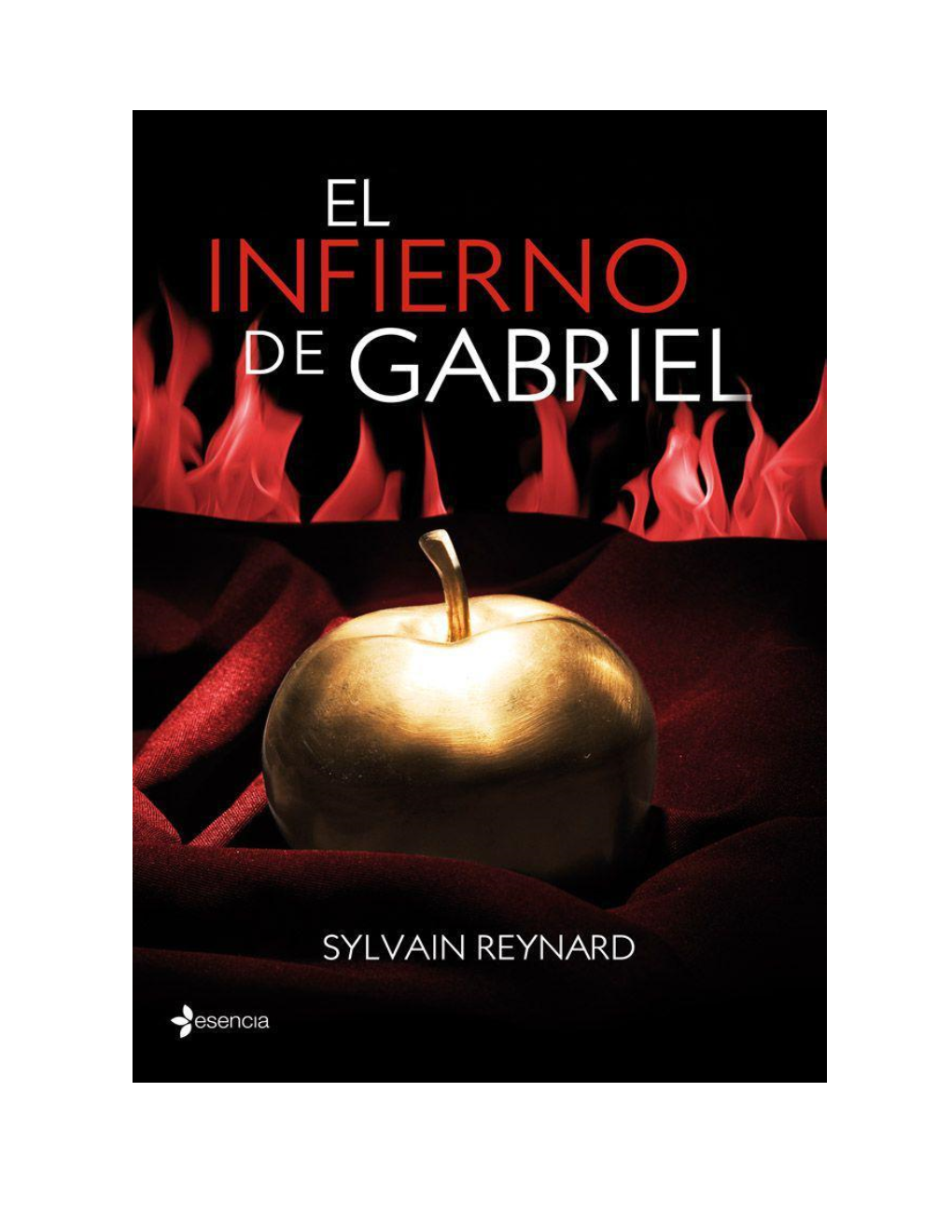 El Infierno De Gabriel (Erotica Esencia)