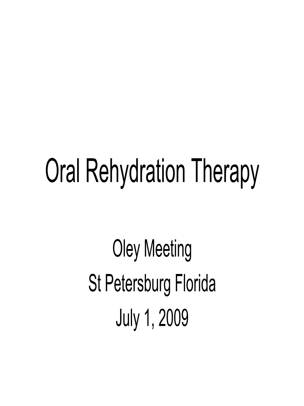 Oral Rehydration Therapy