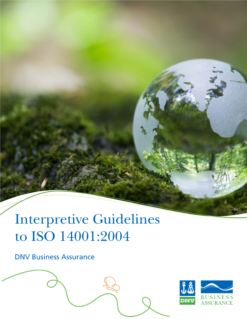 Interpretive Guidelines to ISO 14001:2004