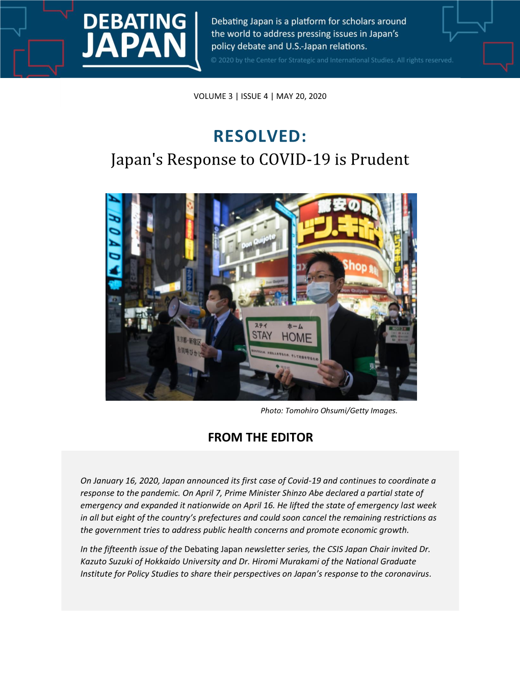 RESOLVED: Japan's Response to COVID-19 Is Prudent