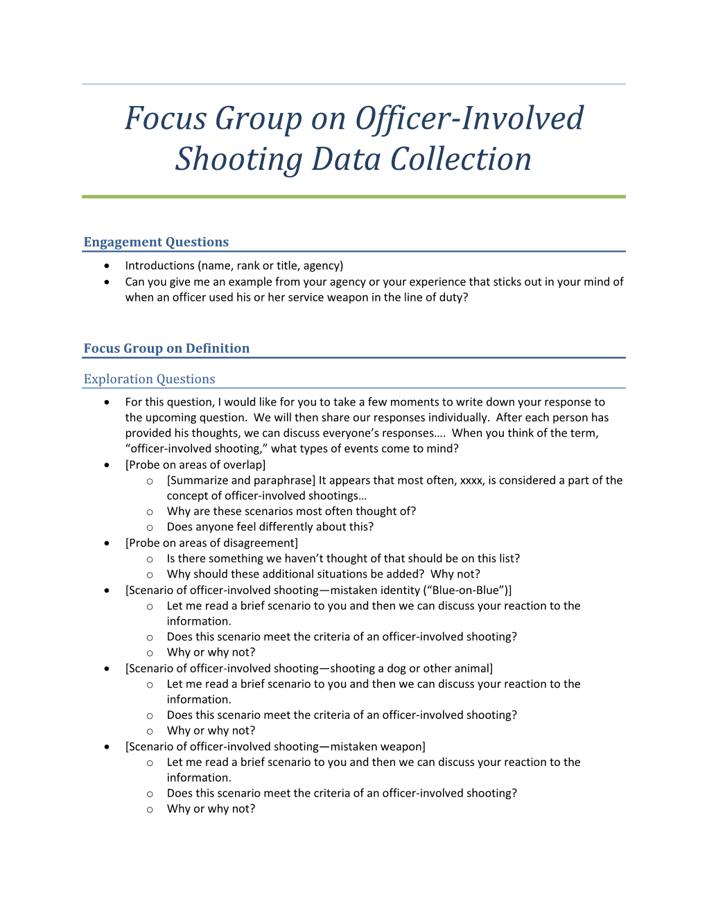 Focus Group on Officer-Involved Shooting Data Collection