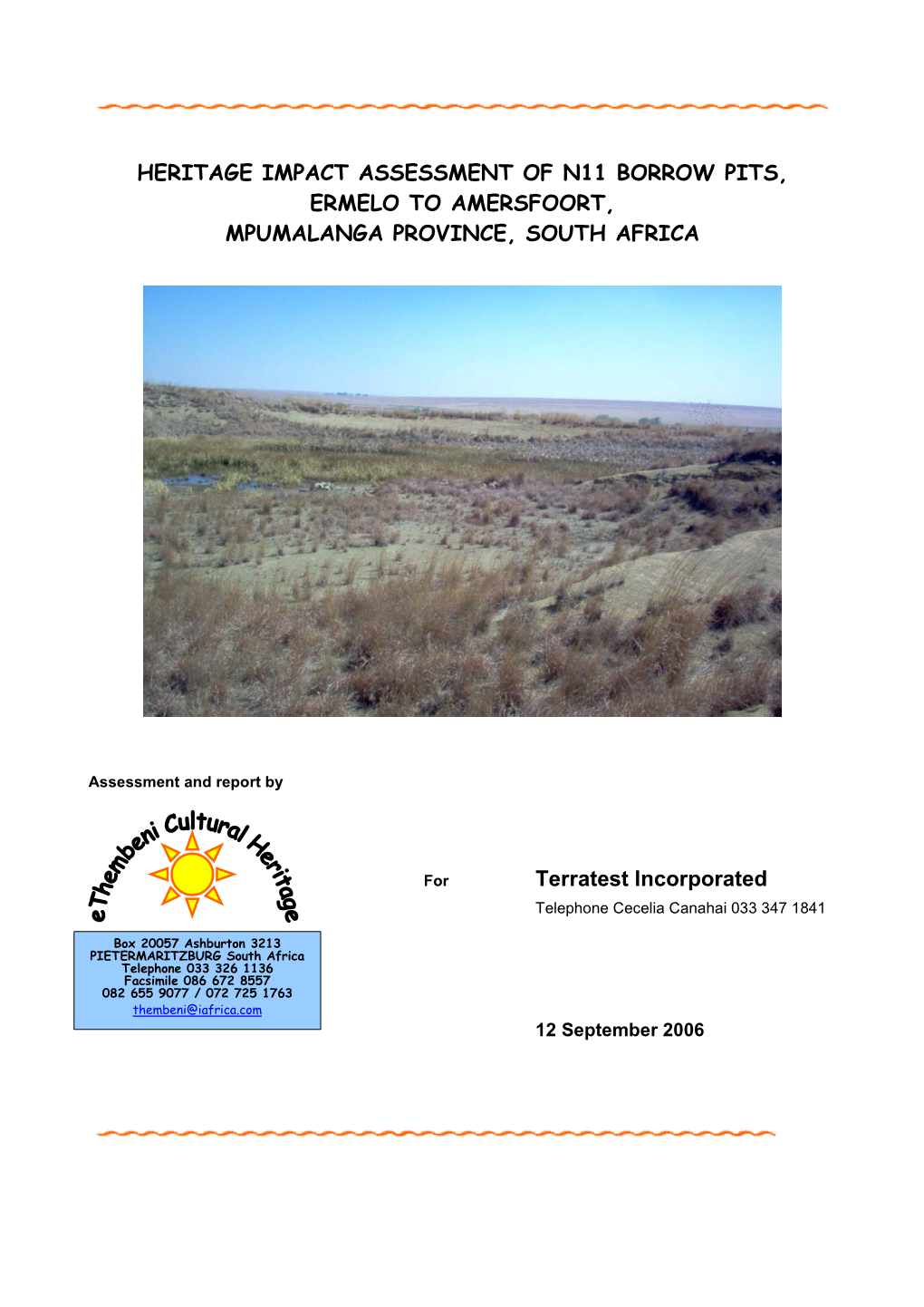 Heritage Impact Assessment of N11 Borrow Pits, Ermelo to Amersfoort, Mpumalanga Province, South Africa