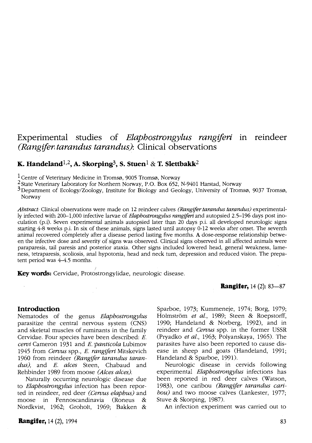 Experimental Studies of Elaphostrongylus Rangiferi in Reindeer (Rangifer Tarandus Tarandus): Clinical Observations