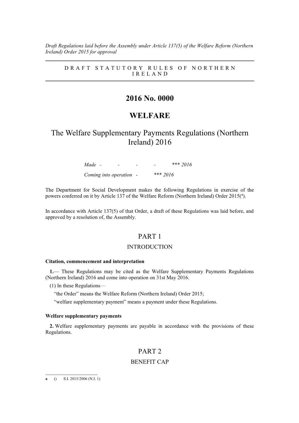 Draft Statutory Rules of Northern Ireland