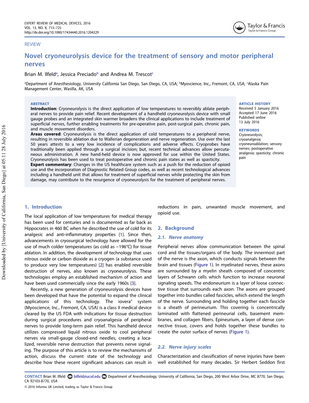 Novel Cryoneurolysis Device for the Treatment of Sensory and Motor Peripheral Nerves