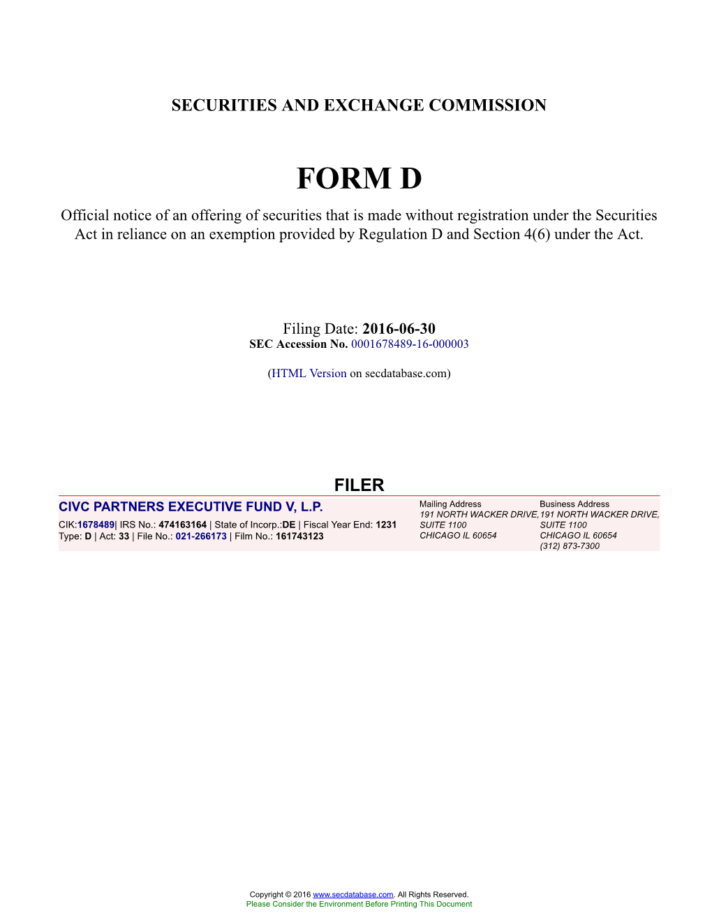 CIVC PARTNERS EXECUTIVE FUND V, L.P. Form D Filed 2016-06-30