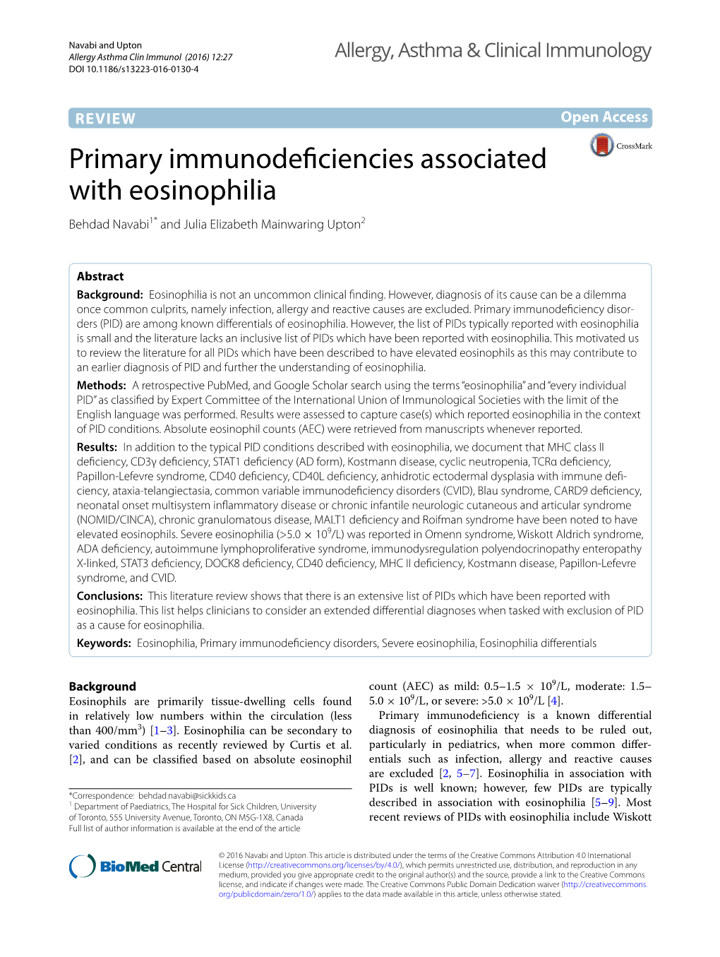 Primary Immunodeficiencies Associated with Eosinophilia Behdad Navabi1* and Julia Elizabeth Mainwaring Upton2