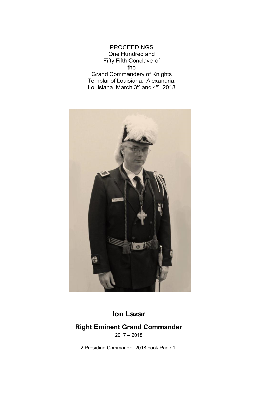 Ion Lazar Right Eminent Grand Commander 2017 – 2018