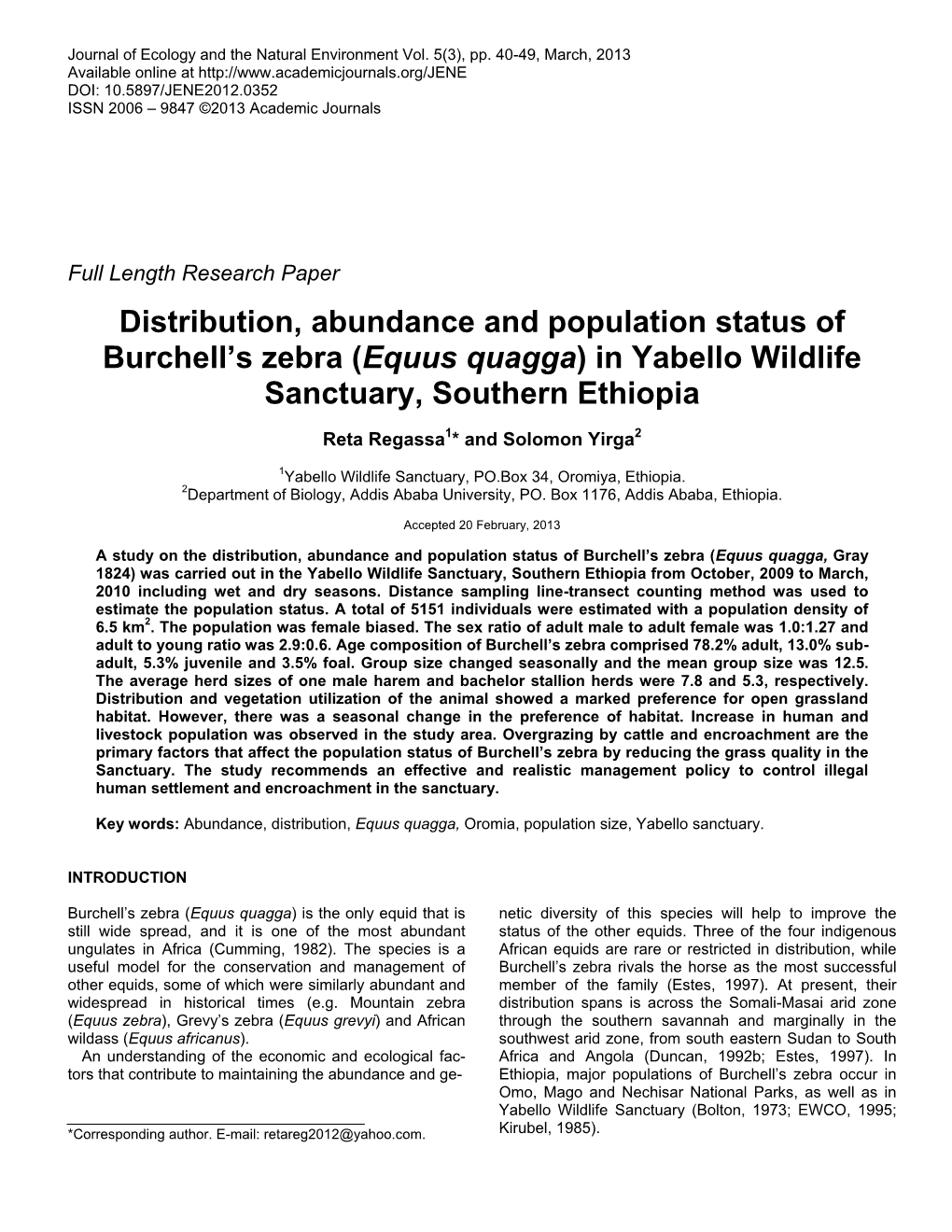 Distribution, Population Status and Diurnal