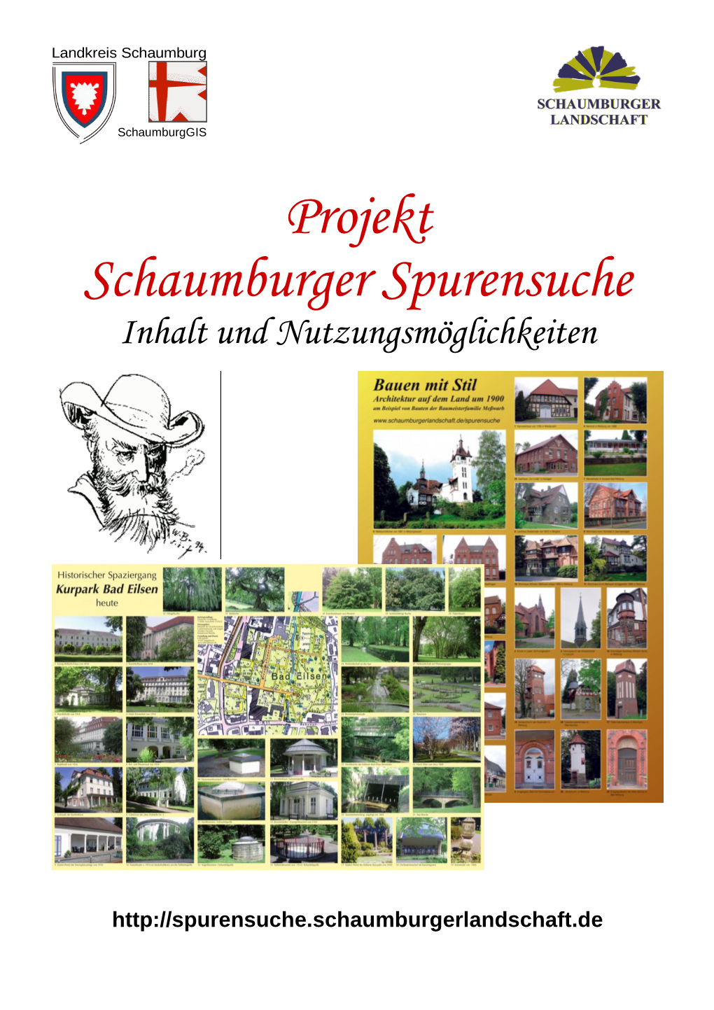 Projekt Schaumburger Spurensuche Inhalt Und Nutzungsmöglichkeiten