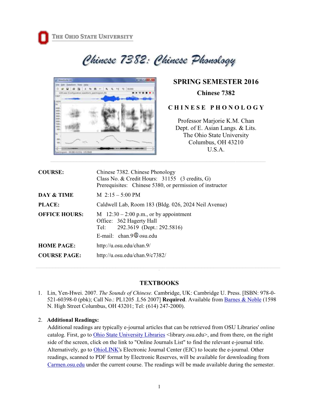 Marjorie Chan's C782. Chinese Phonology (Spring Qtr 2011)