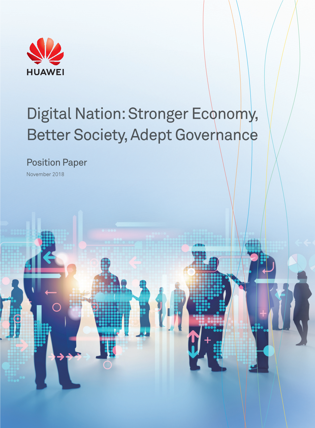 Digital Nation: Stronger Economy, Better Society, Adept Governance