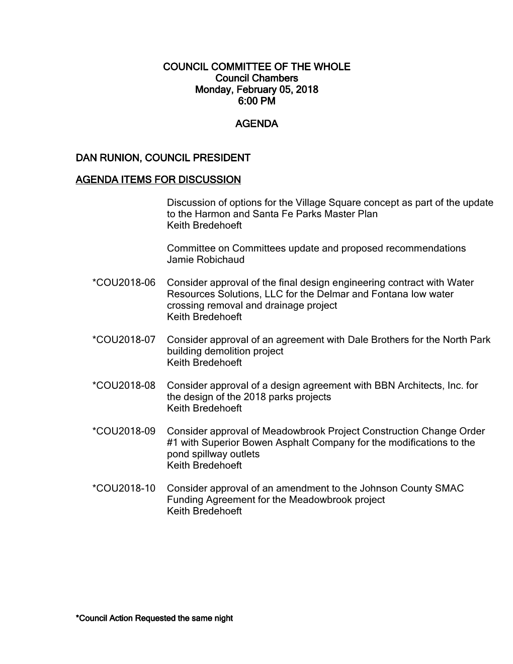 COUNCIL COMMITTEE of the WHOLE Council Chambers Monday, February 05, 2018 6:00 PM