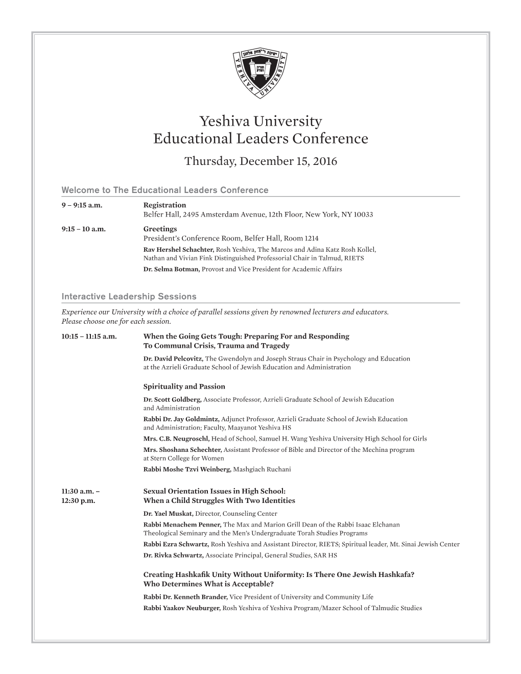 Yeshiva University Educational Leaders Conference Thursday, December 15, 2016