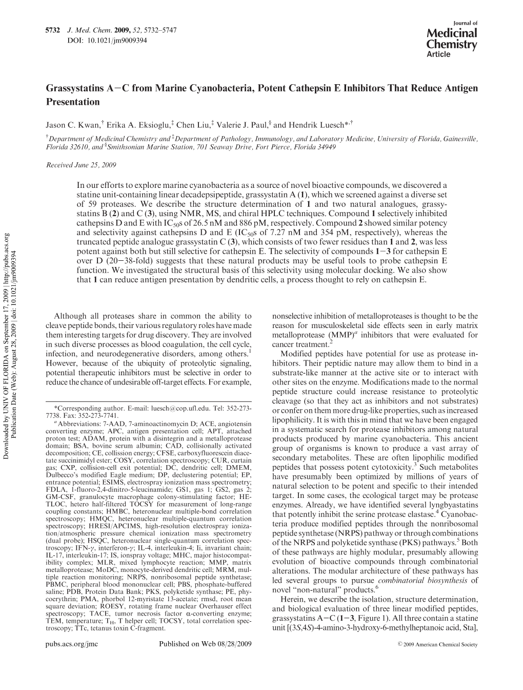 Grassystatins A−C from Marine Cyanobacteria, Potent Cathepsin E Inhibitors That Reduce Antigen Presentation