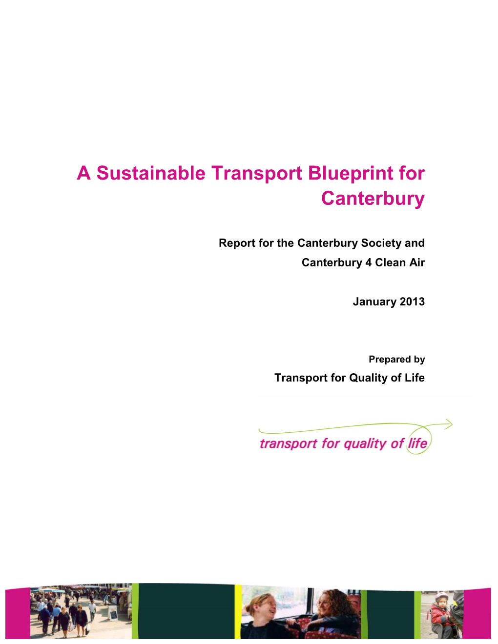 A Sustainable Transport Blueprint for Canterbury