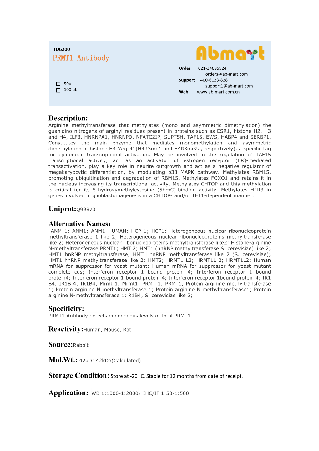 PRMT1 Antibody Order 021-34695924 Orders@Ab-Mart.Com Support 400-6123-828 50Ul Support1@Ab-Mart.Com 100 Ul √ √ Web