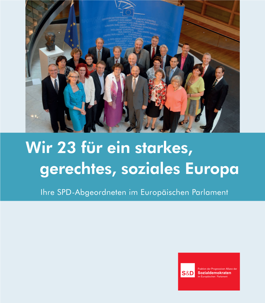 Wir 23 Für Ein Starkes, Gerechtes, Soziales Europa