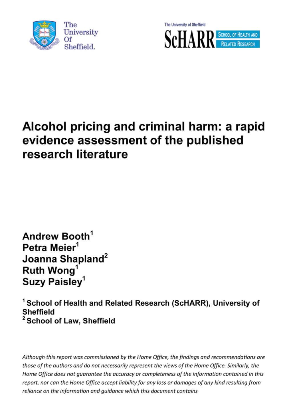 Alcohol Pricing and Criminal Harm: a Rapid Evidence Assessment of the Published Research Literature Summary