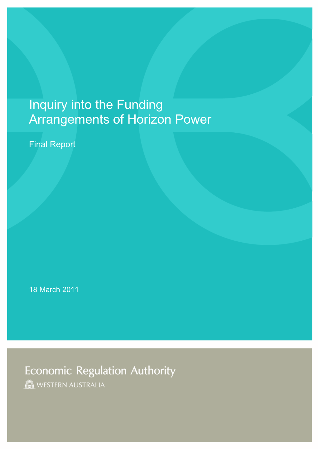 Inquiry Into the Funding Arrangements of Horizon Power