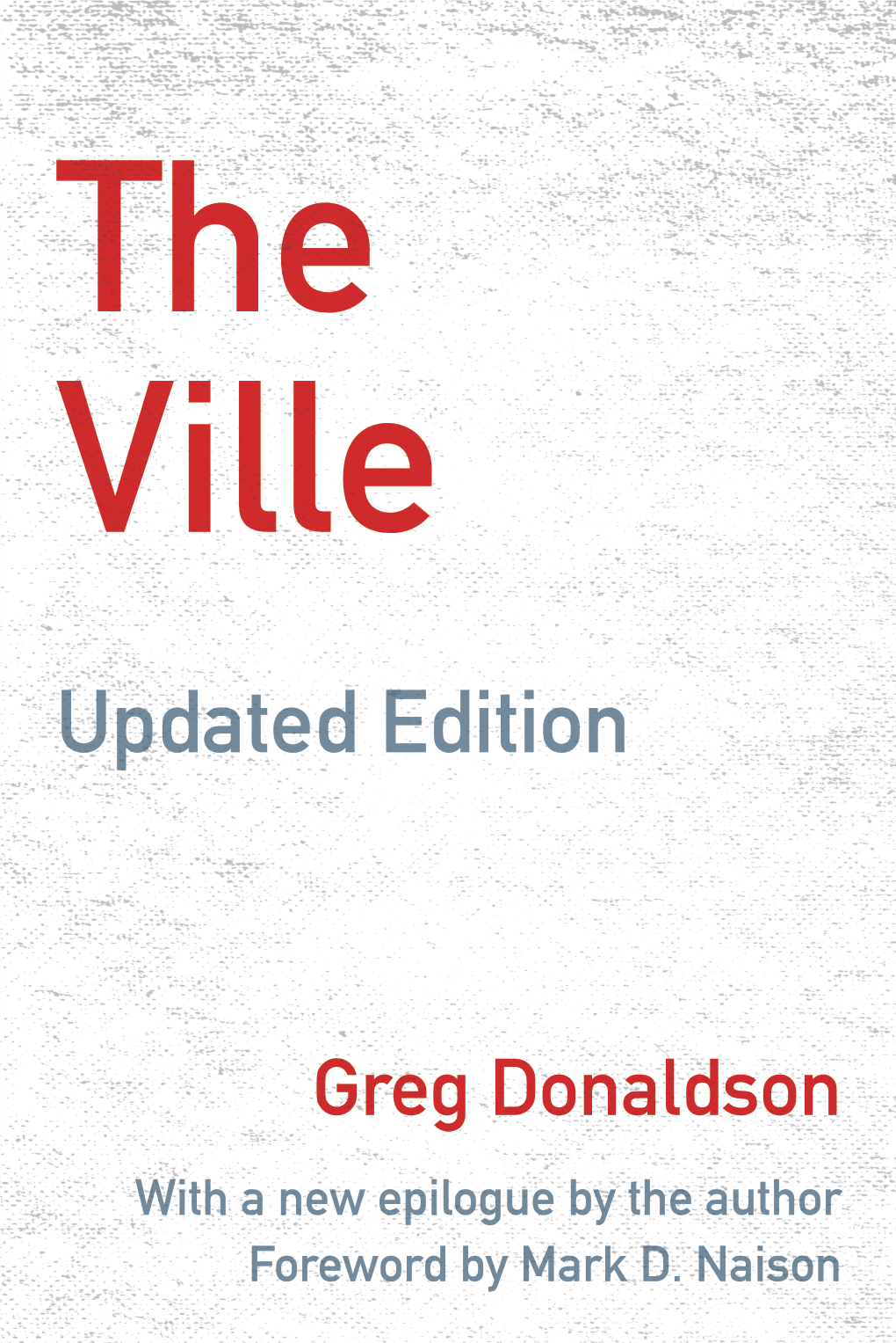 The Ville Is an Ambitious, Densely Packed, Atmospheric Book