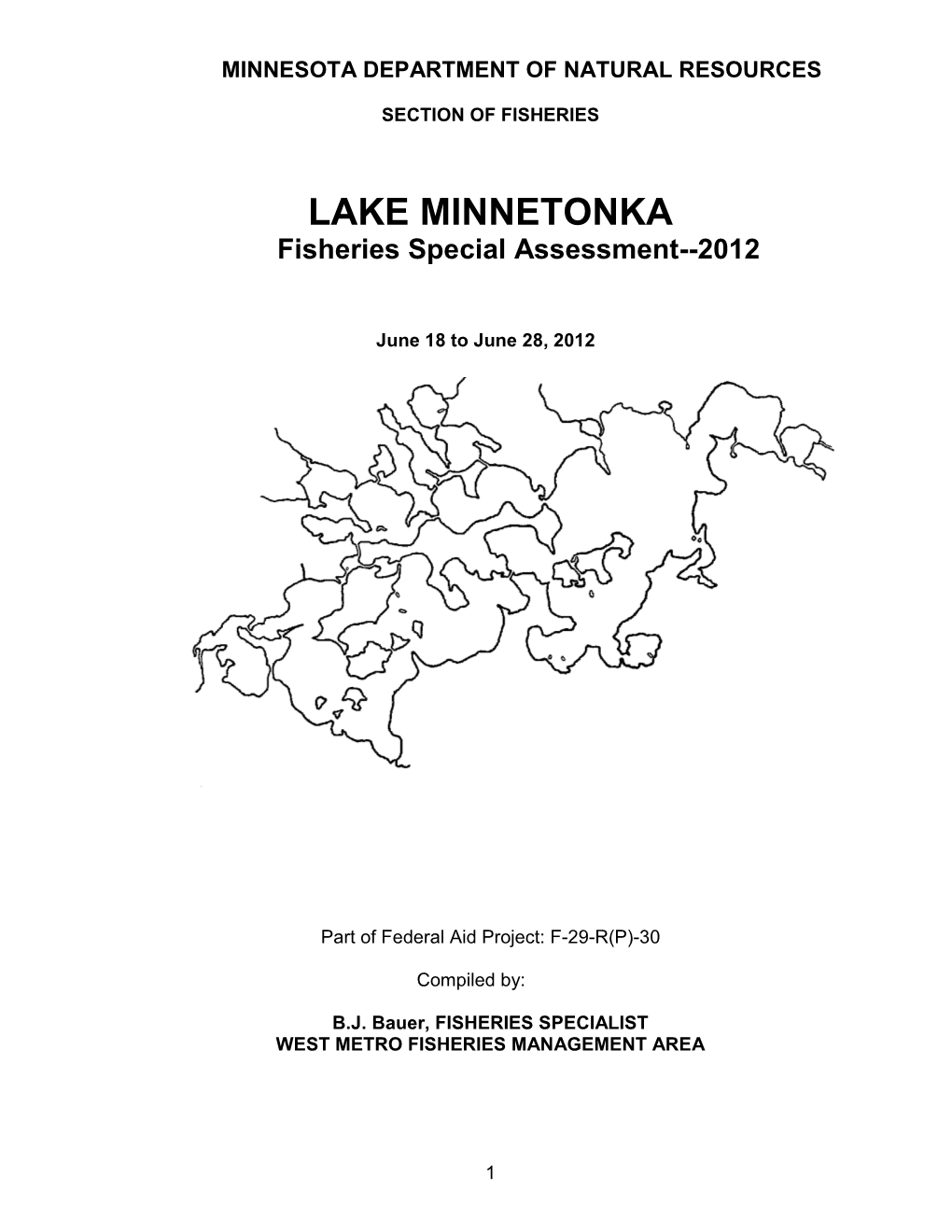 LAKE MINNETONKA Fisheries Special Assessment--2012