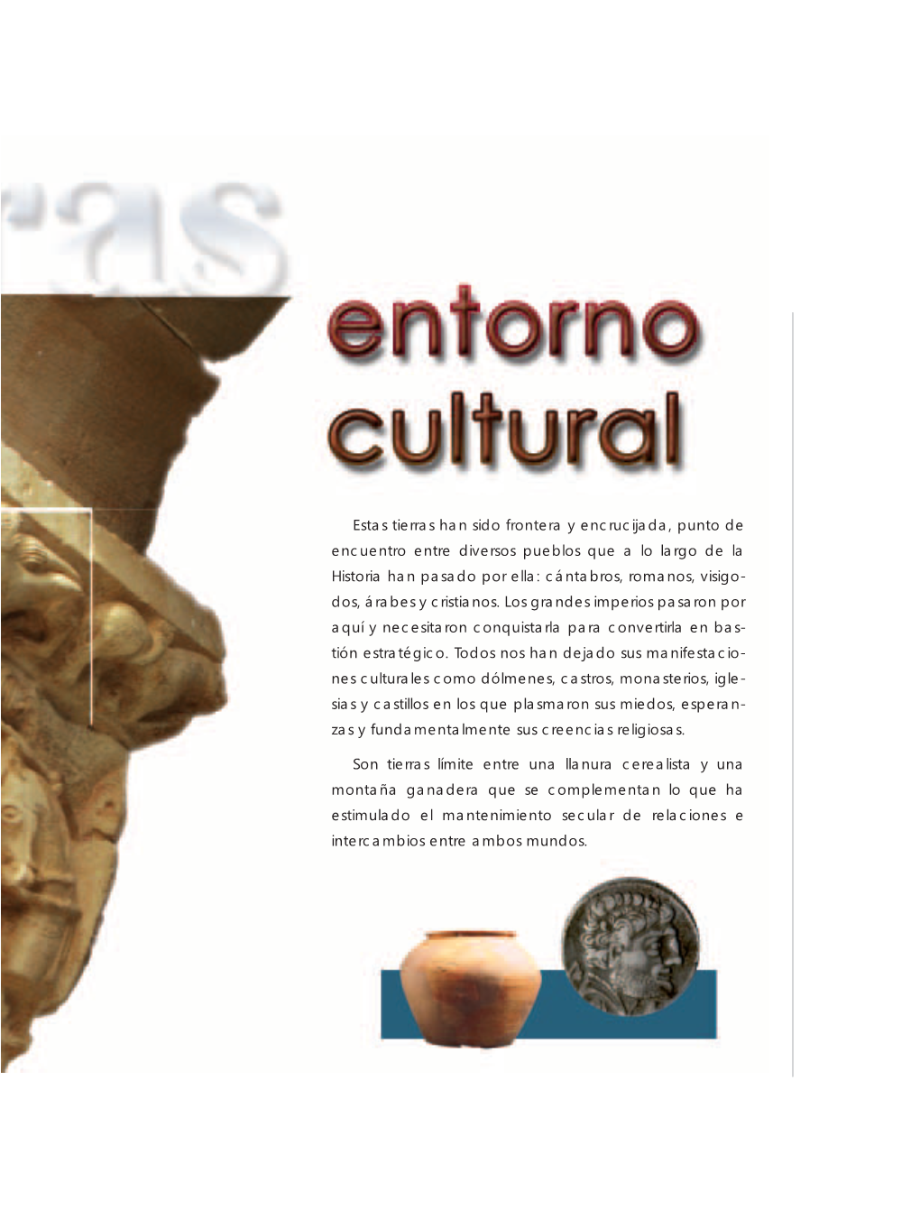 Entorno Cultural (Historia)