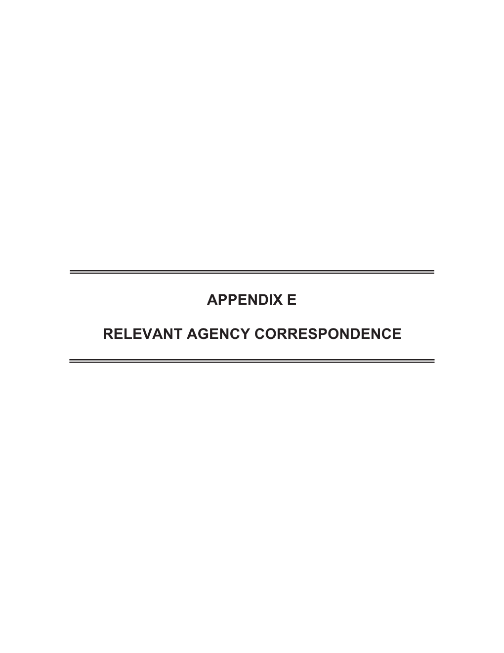 Appendix E Relevant Agency Correspondence