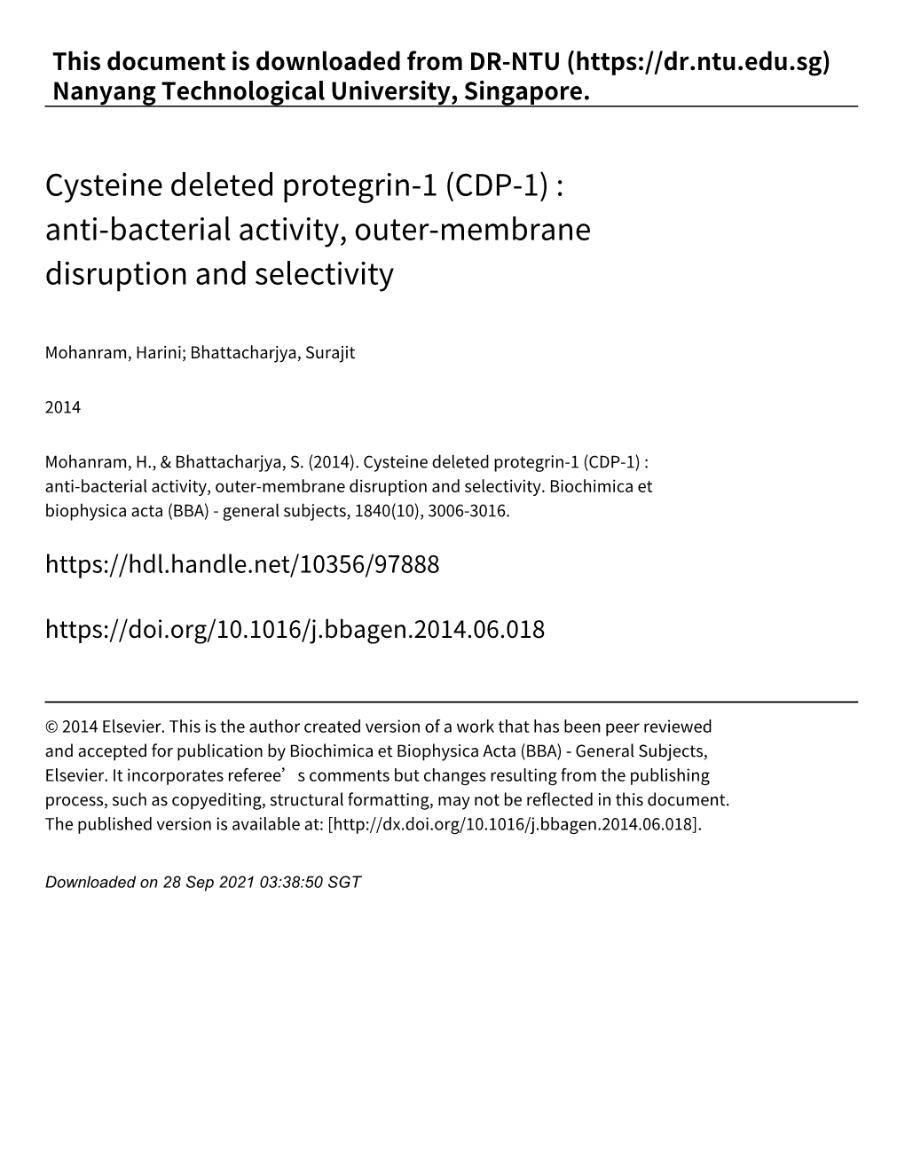 Cysteine Deleted Protegrin‑1 (CDP‑1) : Anti‑Bacterial Activity, Outer‑Membrane Disruption and Selectivity