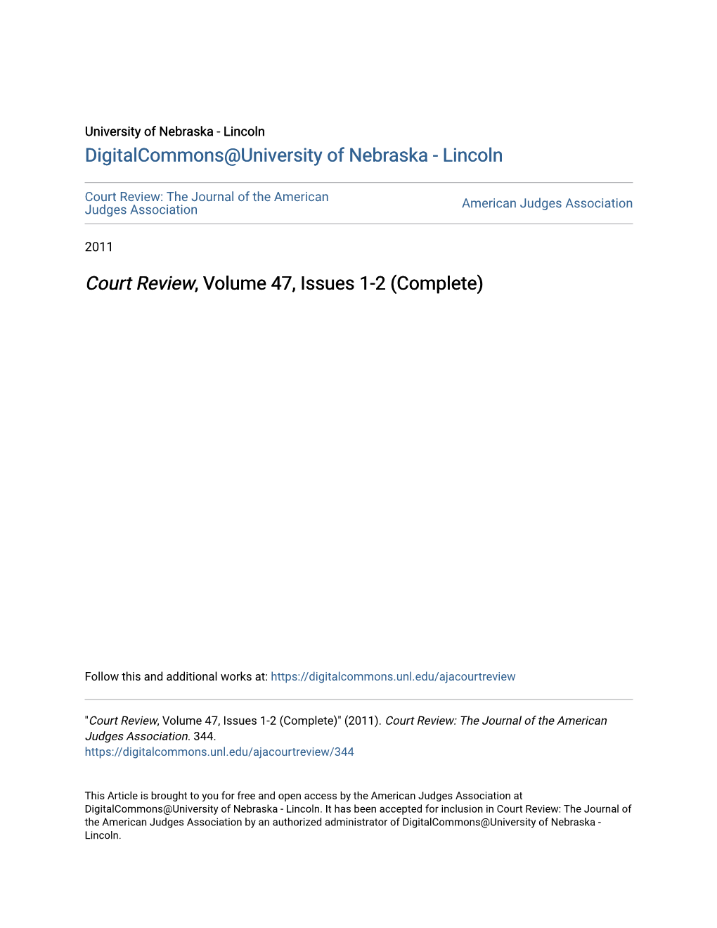 Court Review, Volume 47, Issues 1-2 (Complete)