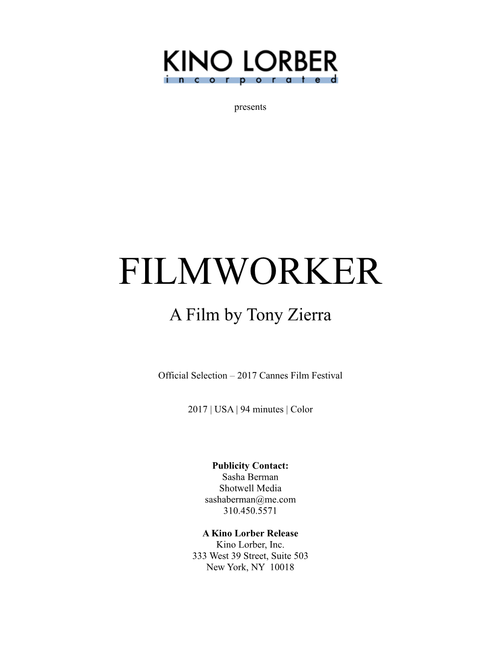 FILMWORKER a Film by Tony Zierra