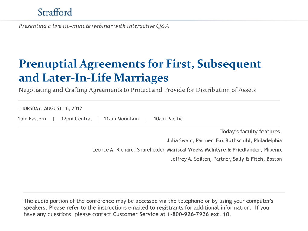 Prenuptial Agreements for First, Subsequent and Later-In-Life Marriages Negotiating and Crafting Agreements to Protect and Provide for Distribution of Assets
