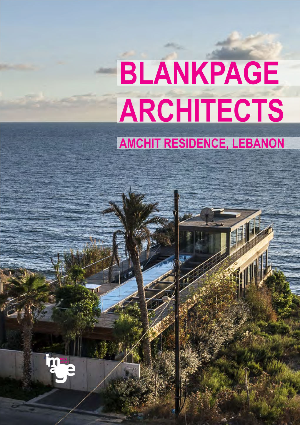 Blankpage Architects Amchit Residence, Lebanon