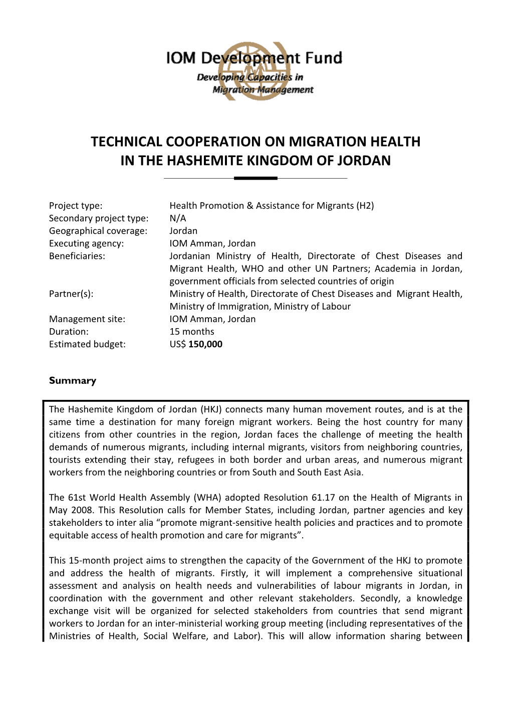 Technical Cooperation on Migration Health in the Hashemite Kingdom of Jordan