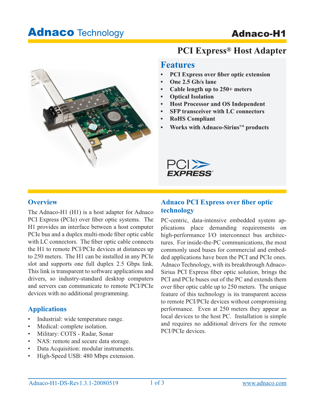 Adnaco Technology Adnaco-H1 PCI Express® Host Adapter Features