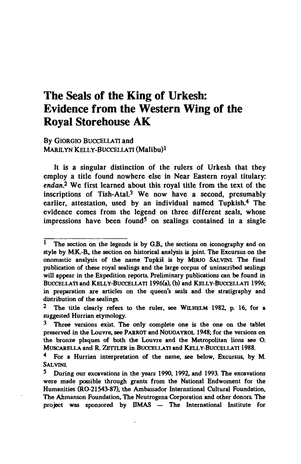 Seals of the King of Urkesh Evidence from the Western Wing of the Royal Storehouse AK