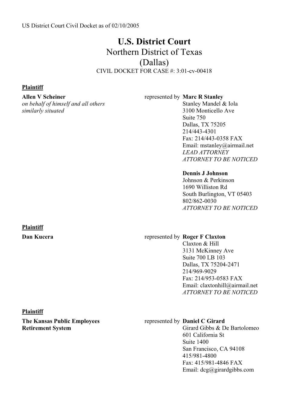 U.S. District Court Northern District of Texas (Dallas) CIVIL DOCKET for CASE #: 3:01-Cv-00418
