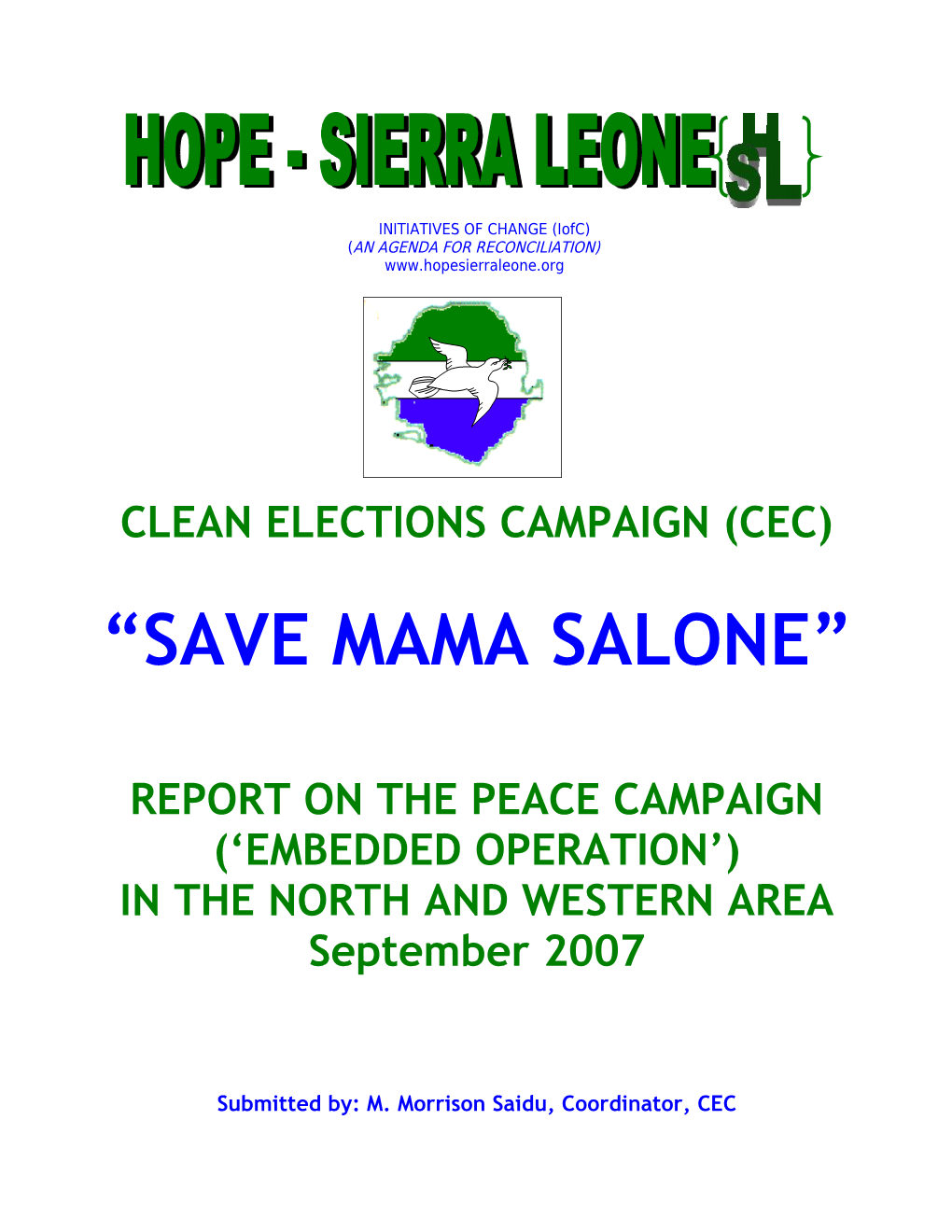 “Save Mama Salone”