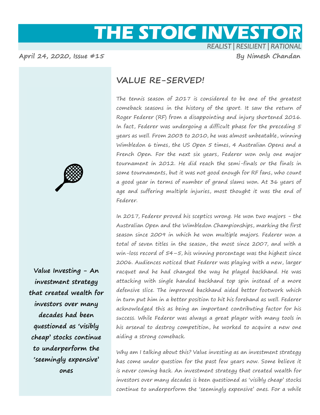 THE STOIC INVESTOR REALIST | RESILIENT | RATIONAL April 24, 2020, Issue #15 by Nimesh Chandan