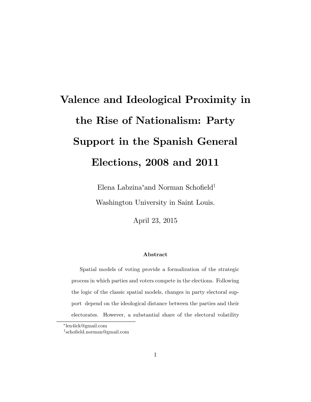 Valence and Ideological Proximity in the Rise of Nationalism: Party Support in the Spanish General Elections, 2008 and 2011