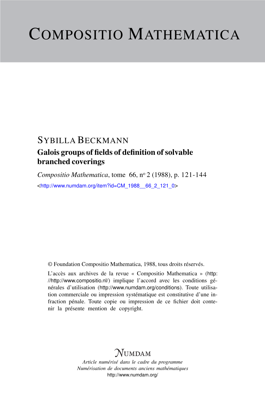 Galois Groups of Fields of Definition of Solvable Branched Coverings