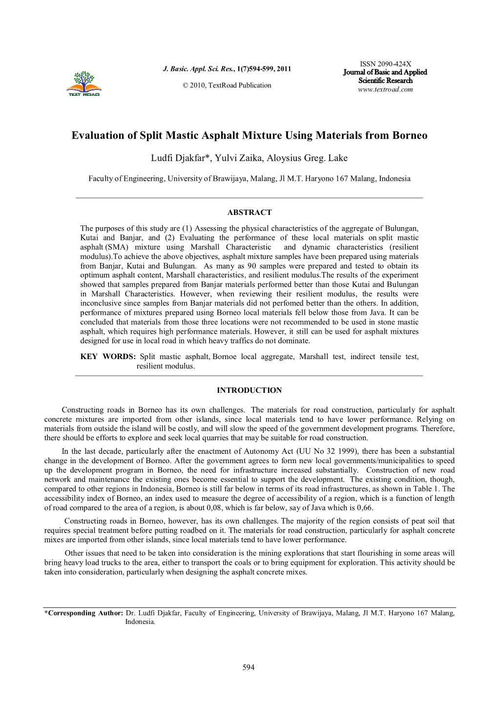 Evaluation of Split Mastic Asphalt Mixture Using Materials from Borneo