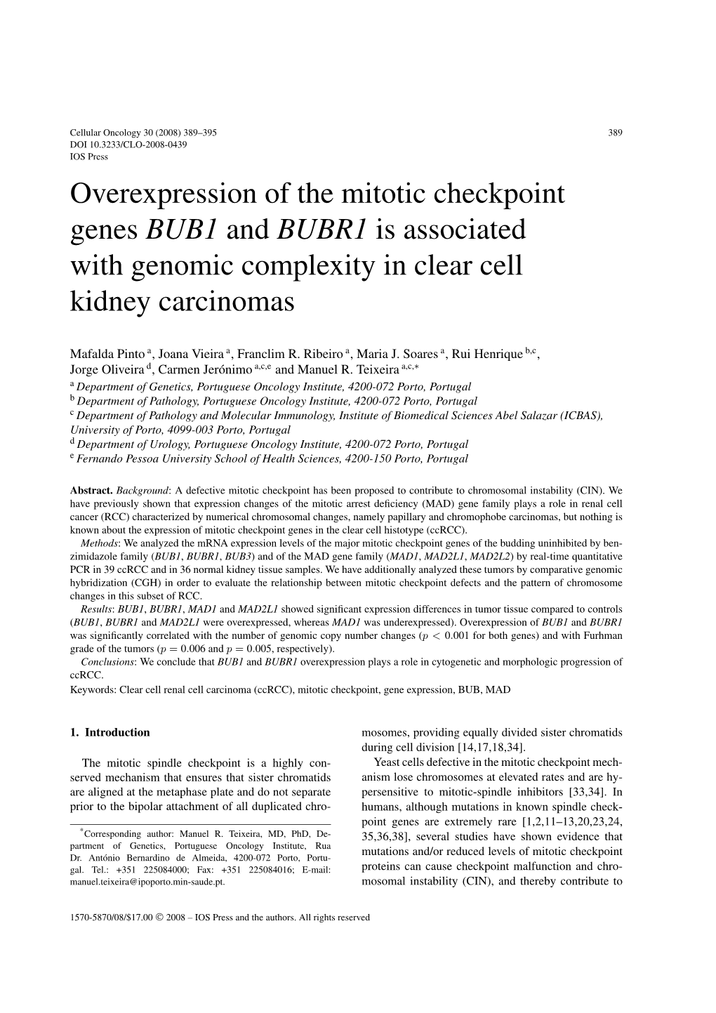 Overexpression of the Mitotic Checkpoint Genes BUB1 and BUBR1 Is Associated with Genomic Complexity in Clear Cell Kidney Carcinomas
