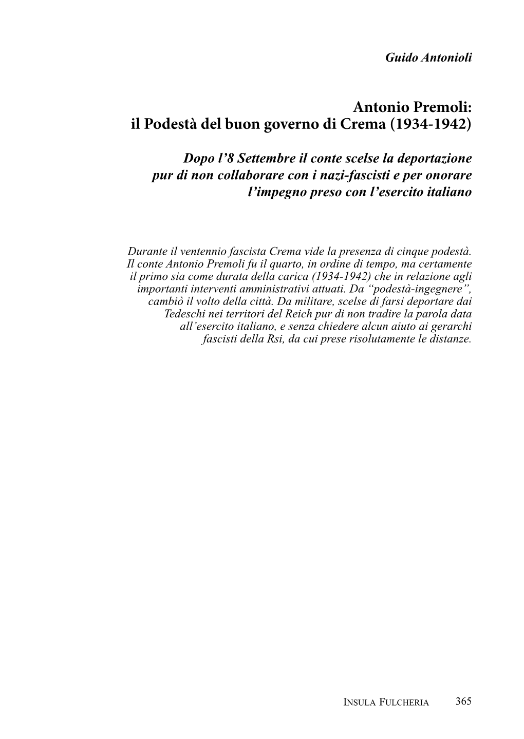 Antonio Premoli: Il Podestà Del Buon Governo Di Crema (1934-1942)