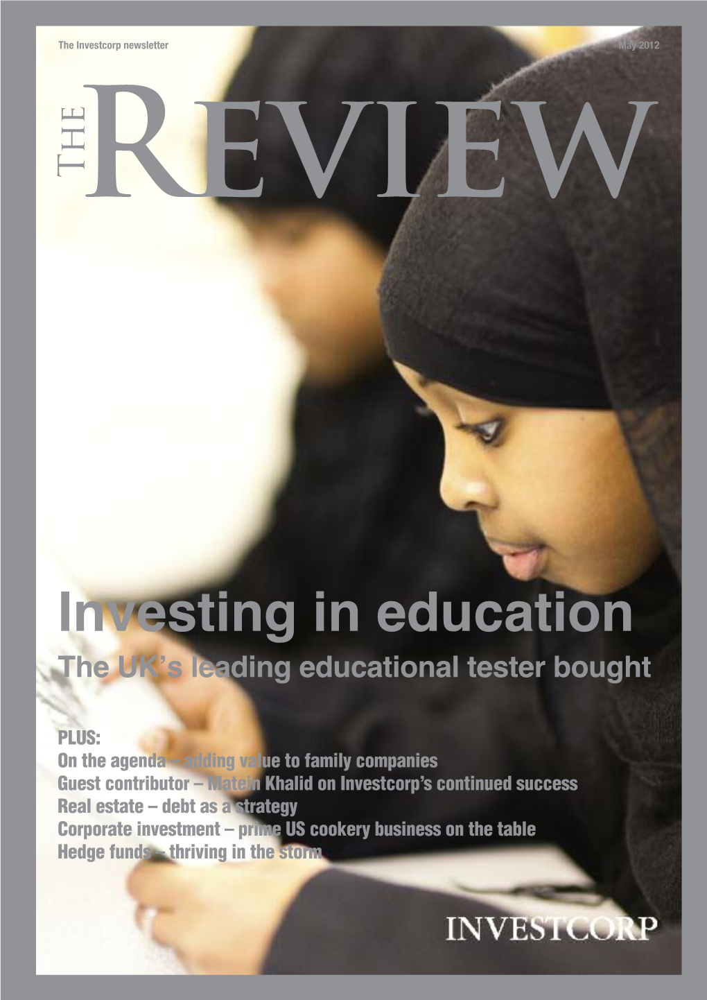 Investing in Education the UK’S Leading Educational Tester Bought