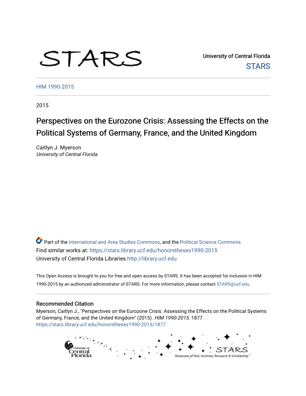 Perspectives on the Eurozone Crisis: Assessing the Effects on the Political Systems of Germany, France, and the United Kingdom