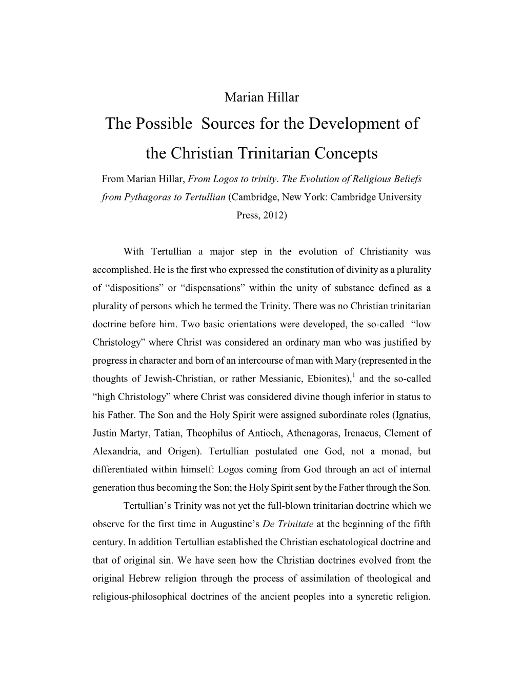 The Possible Sources for the Development of the Christian Trinitarian Concepts