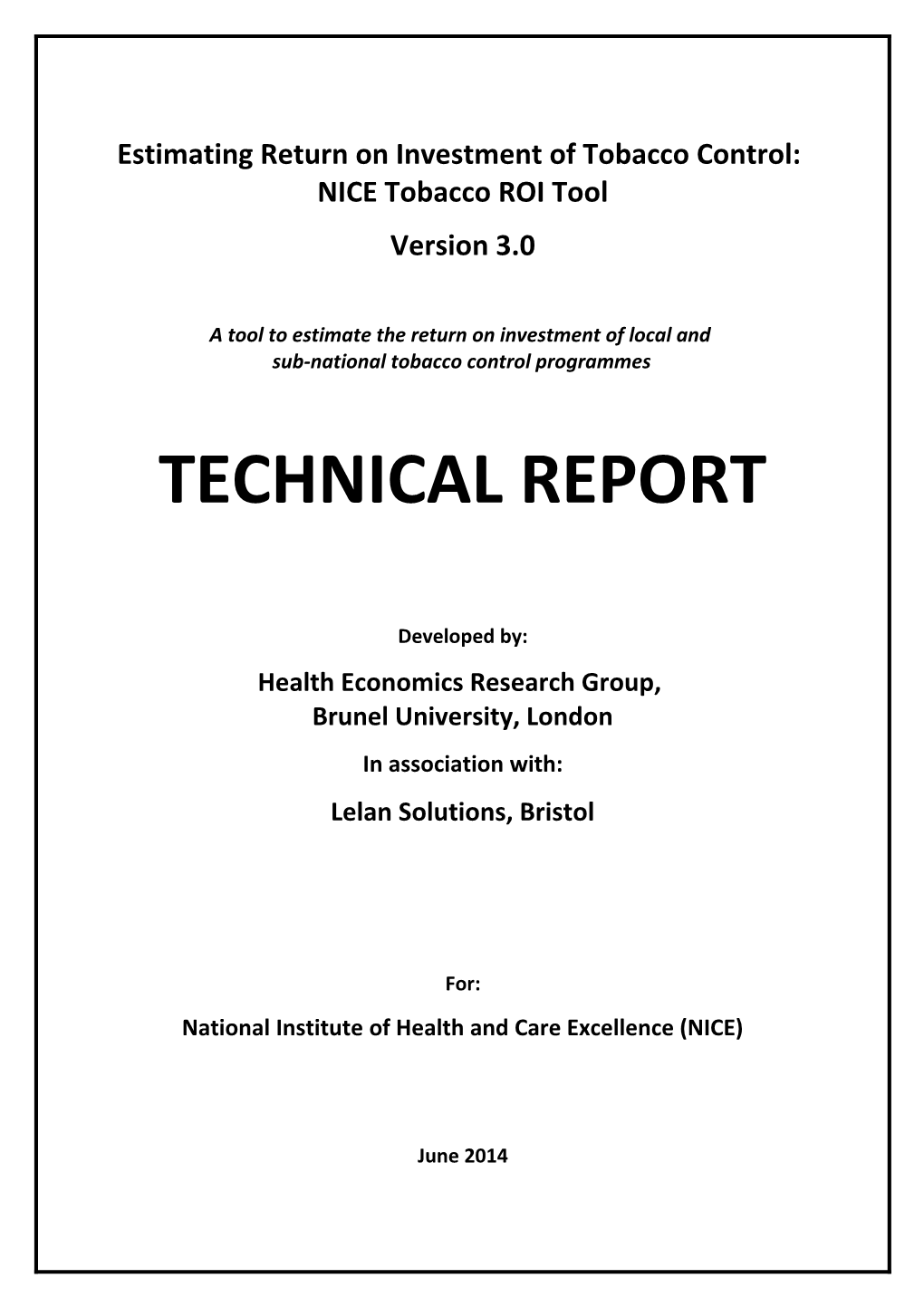 Estimating Return on Investment of Tobacco Control: NICE Tobacco ROI Tool